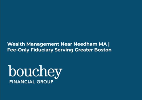 wealth management Needham MA