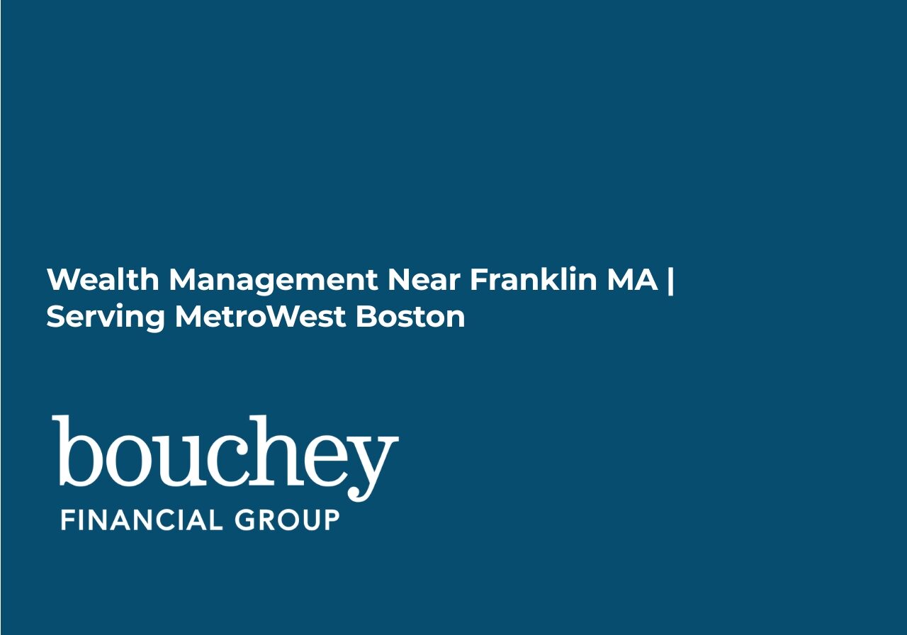 wealth management Franklin MA